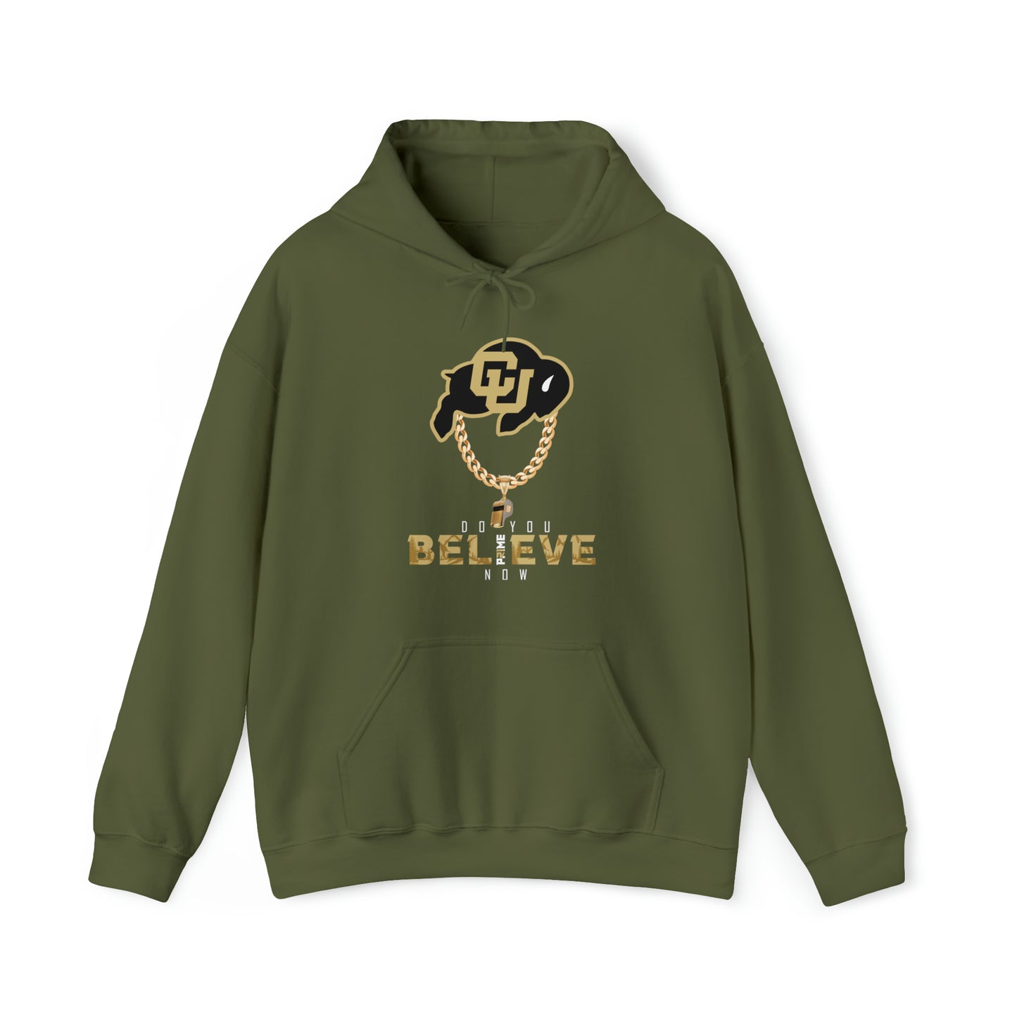 Colorado Buffs Do You Believe Coach Prime Hooded Sweatshirt