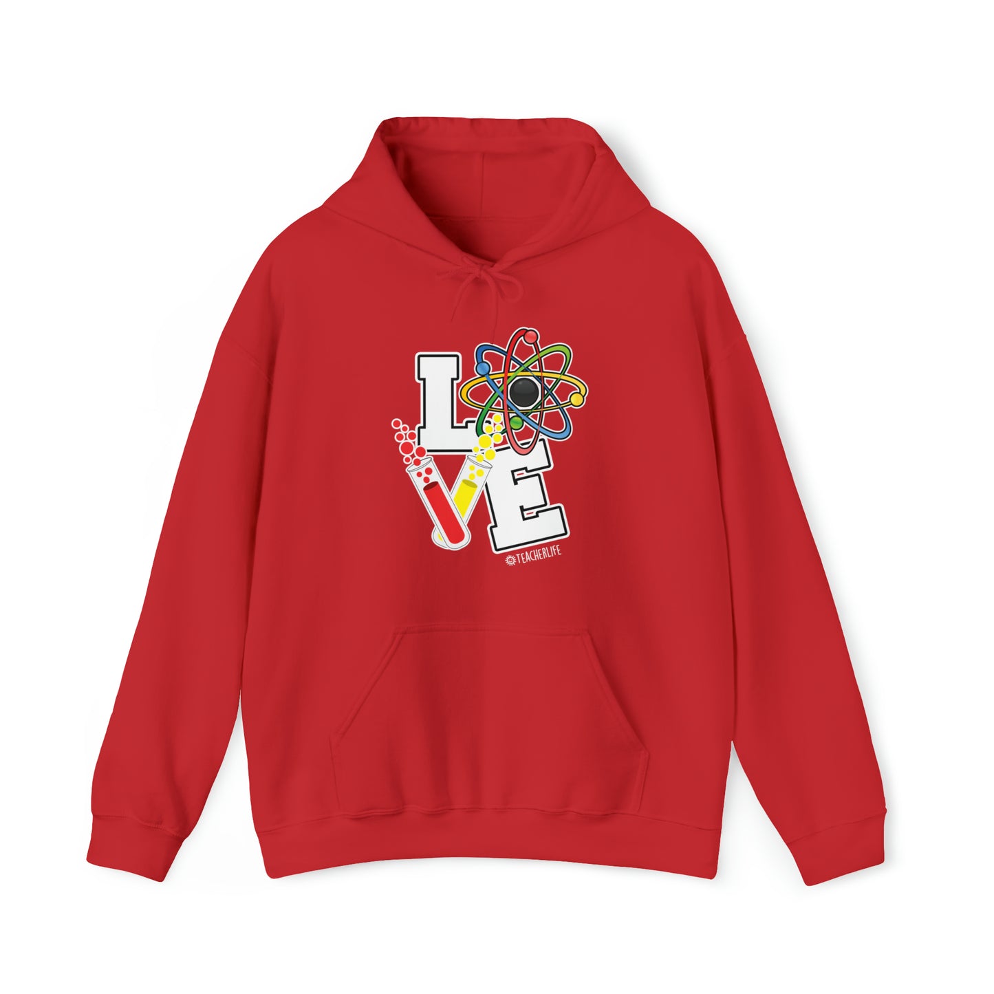 Teacher Life - Atom Hooded Sweatshirt