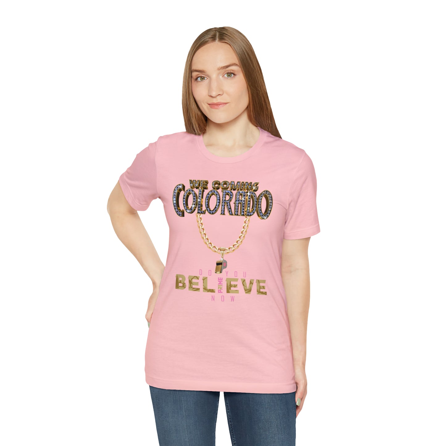 We Coming Colorado Buffs Do You Believe Coach Prime Tee