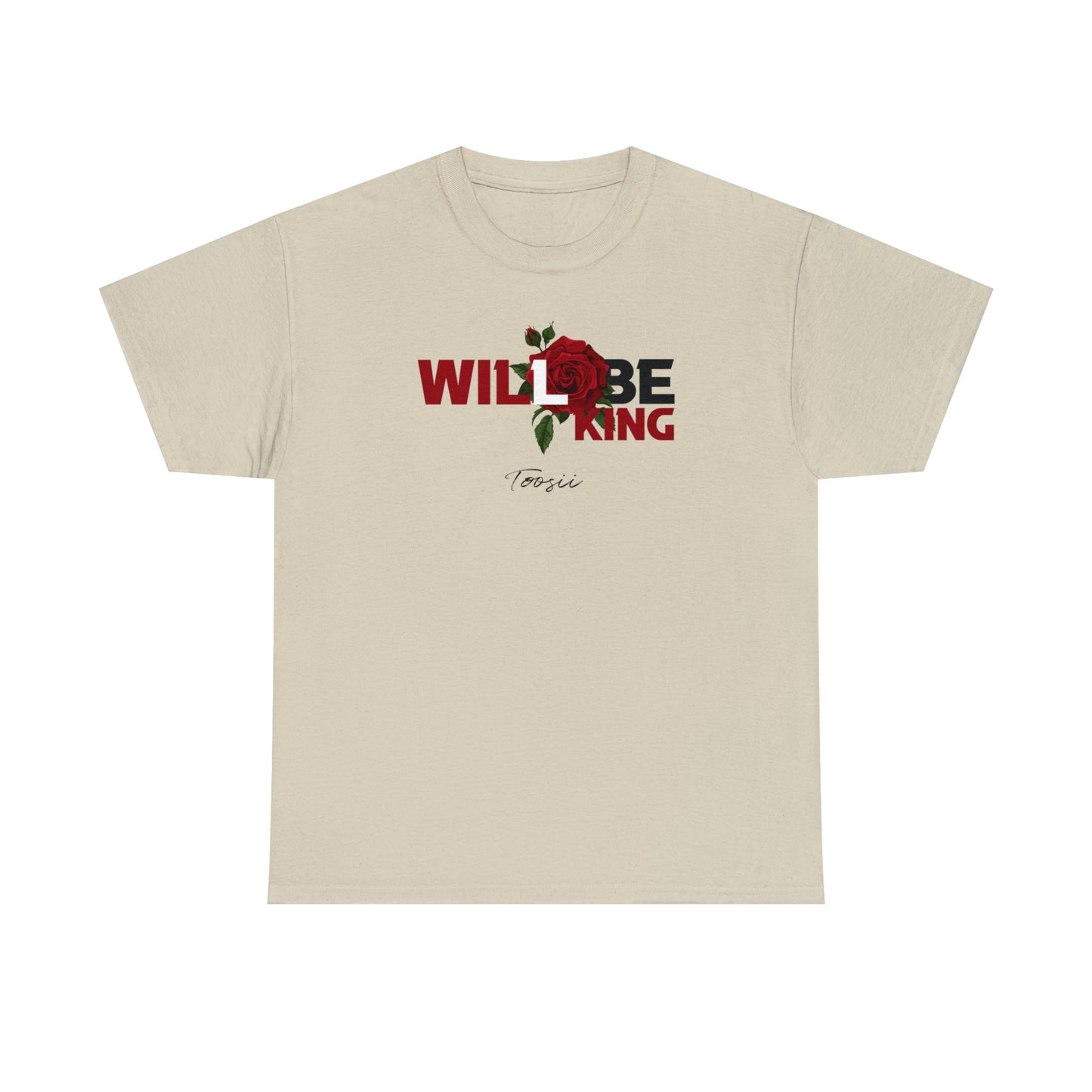 Toosii Will Be King Cotton Tee