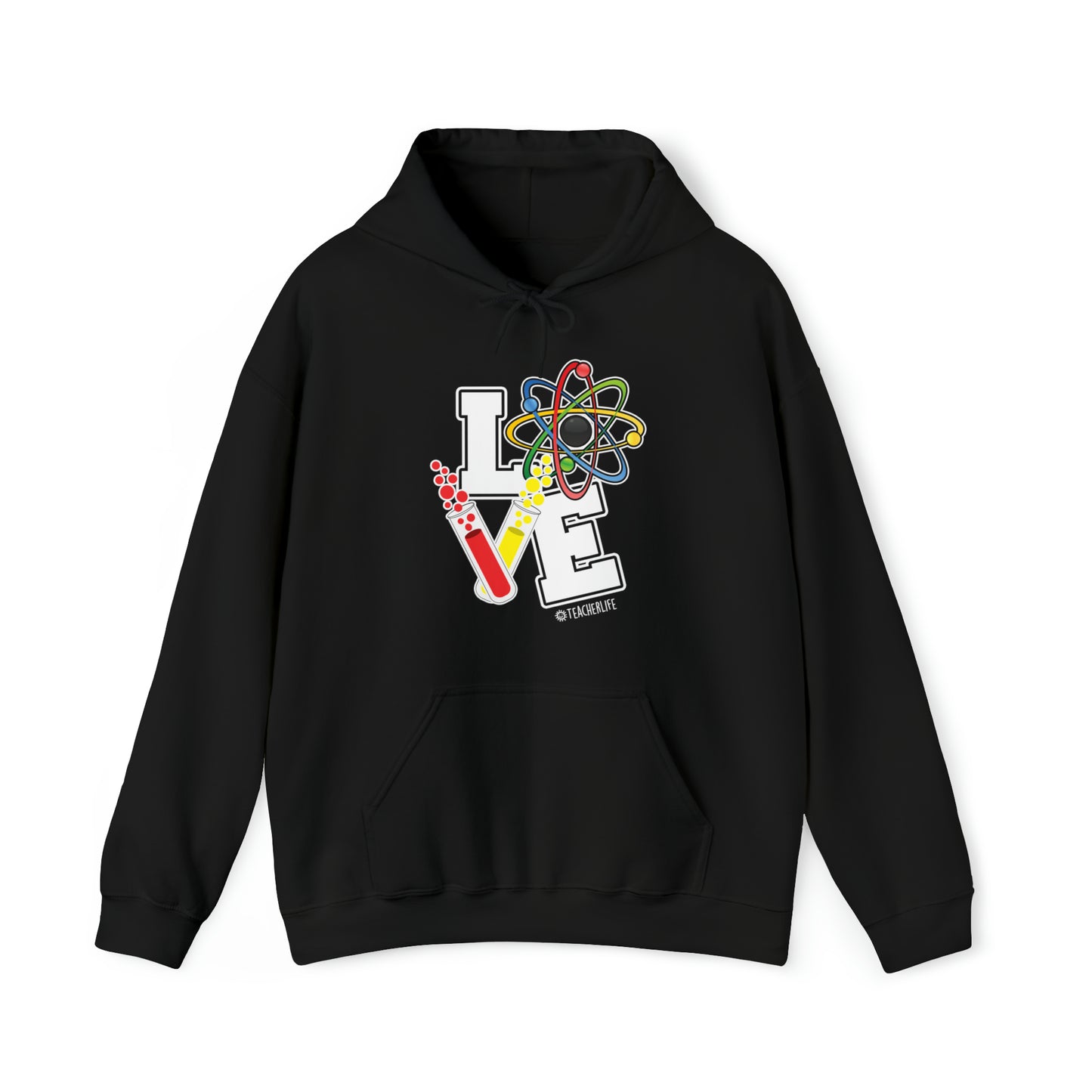 Teacher Life - Atom Hooded Sweatshirt