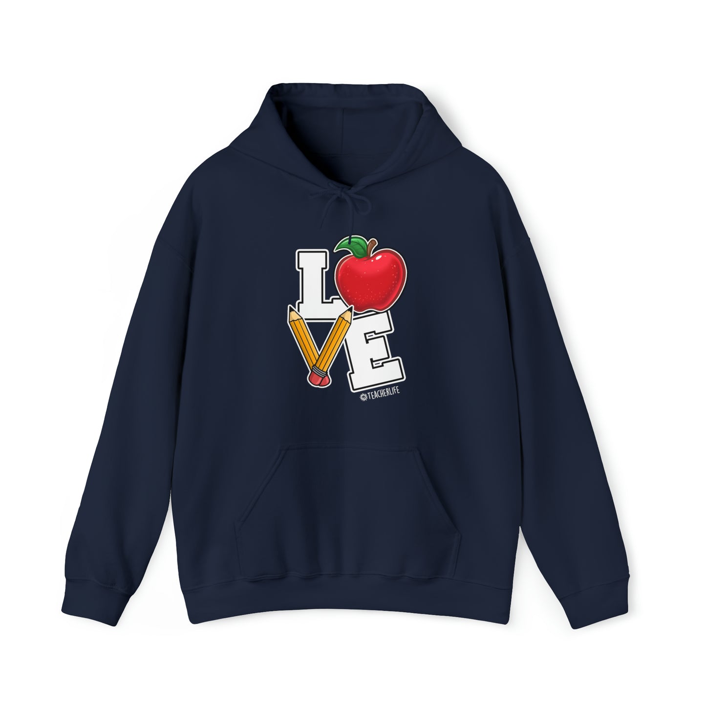 Teacher Life Hooded Sweatshirt