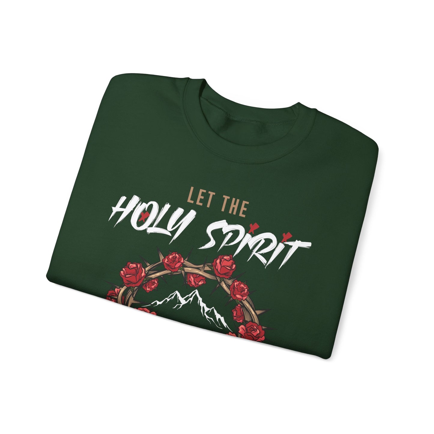 Let The Holy Spirit Cook Sweatshirt