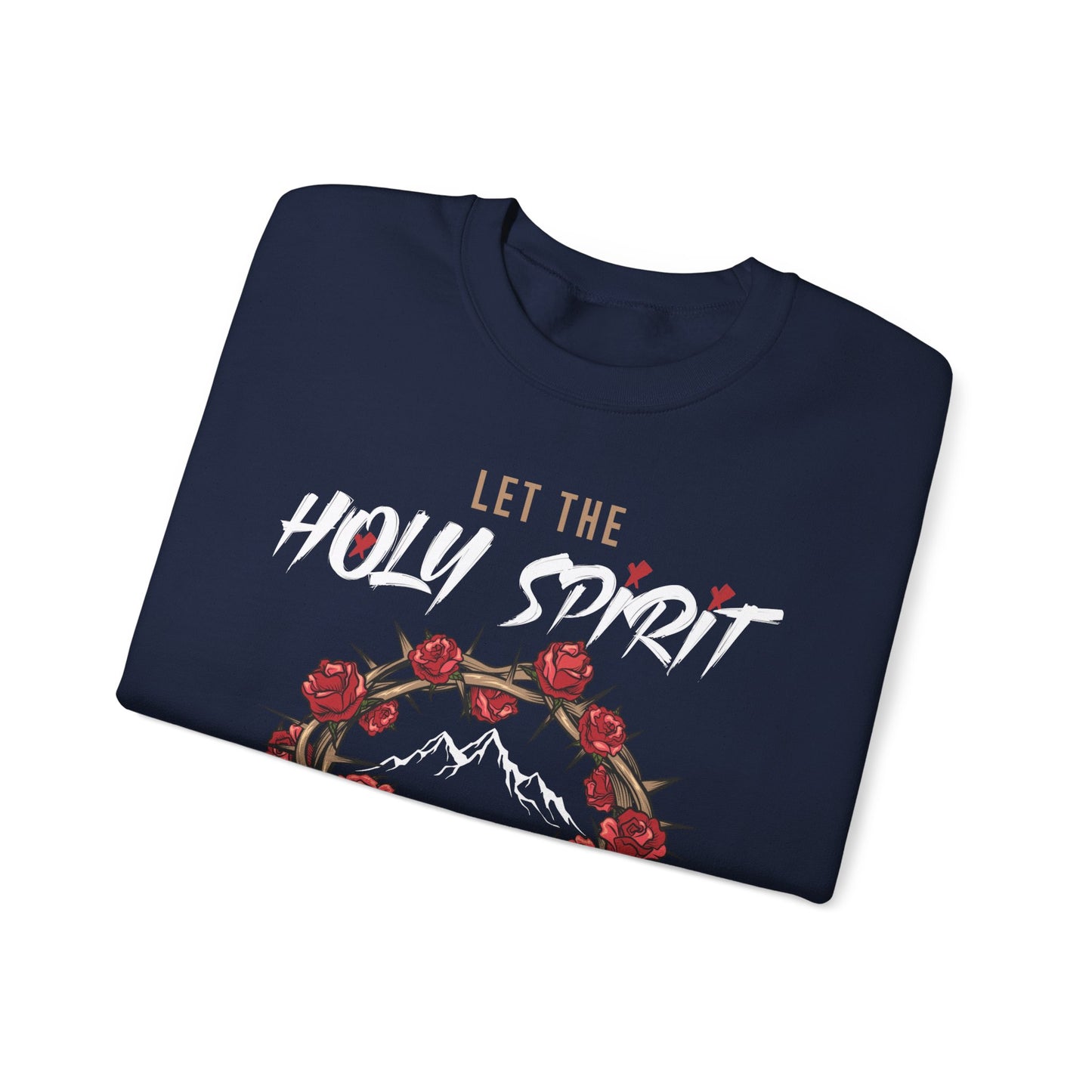 Let The Holy Spirit Cook Sweatshirt