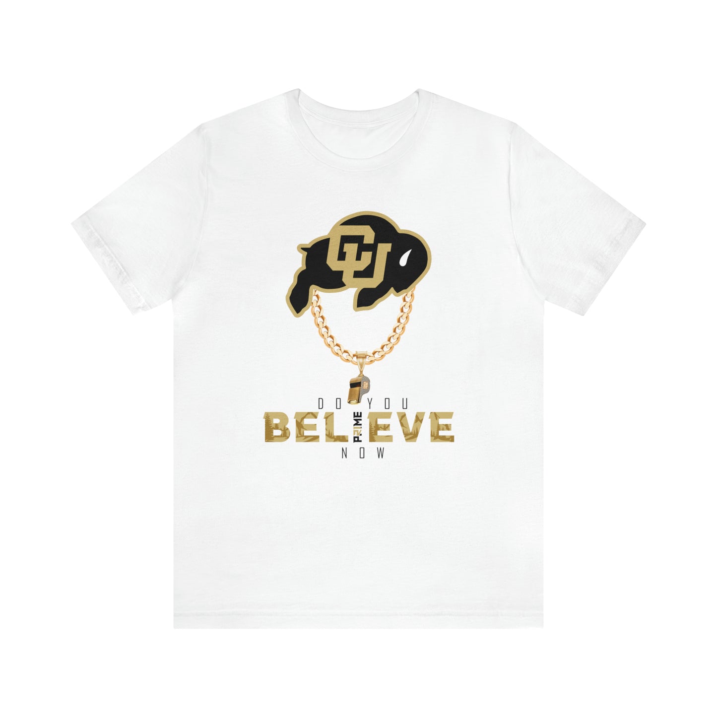 Colorado Buffs Do You Believe Coach Prime Tee