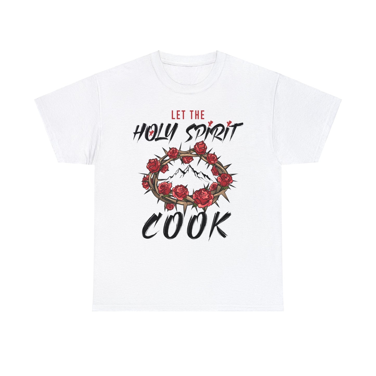 Let The Holy Spirit Cook Cotton Tee