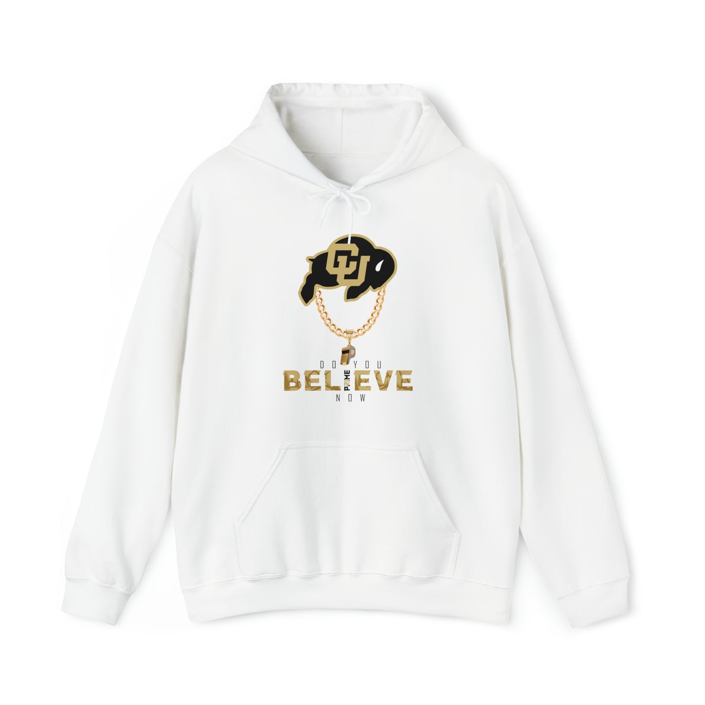 Colorado Buffs Do You Believe Coach Prime Hooded Sweatshirt