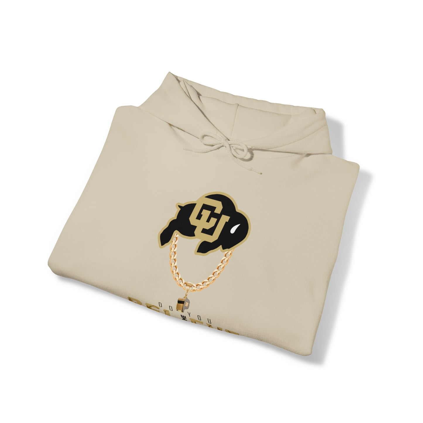 Colorado Buffs Do You Believe Coach Prime Hooded Sweatshirt