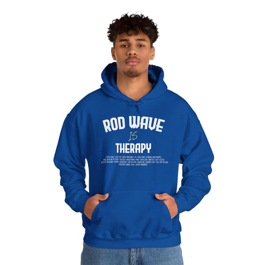 Rod Wave is Therapy Hooded Sweatshirt