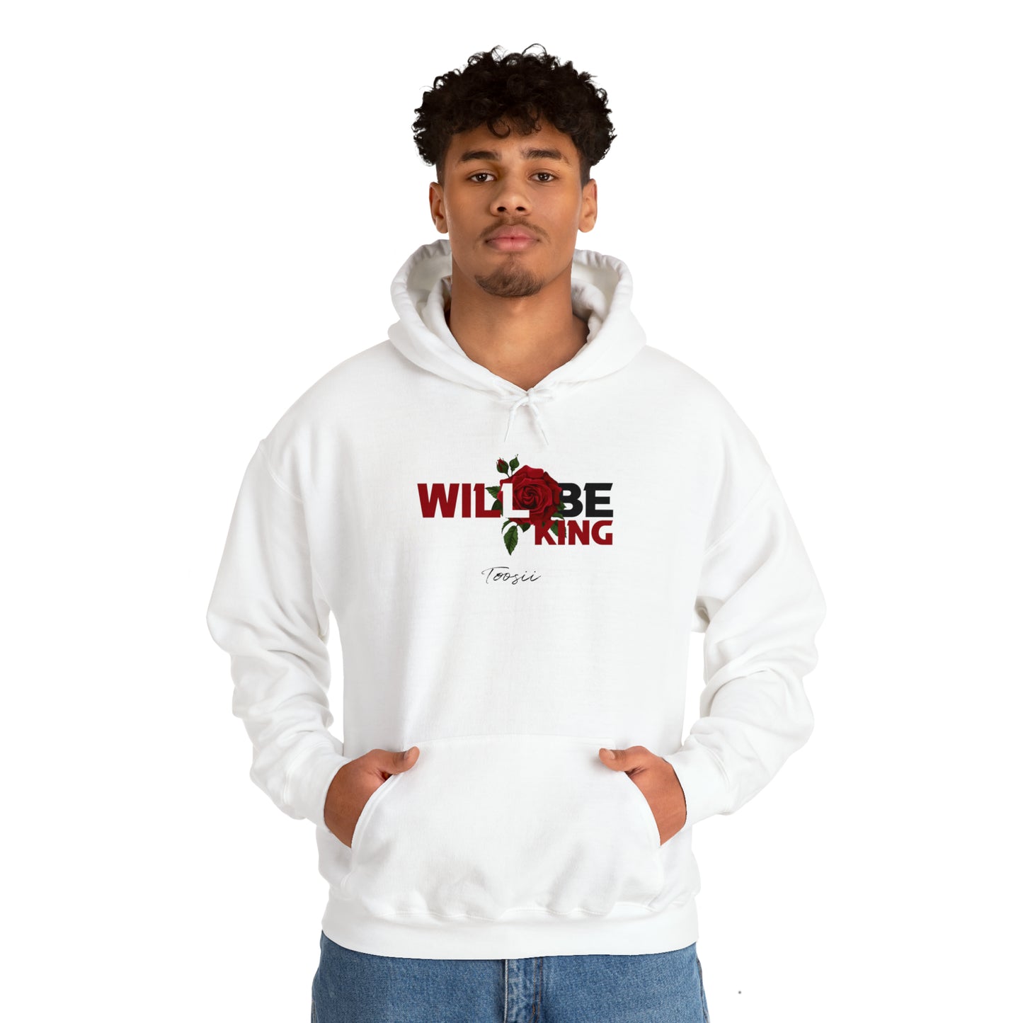Toosii Will Be King Hooded Sweatshirt