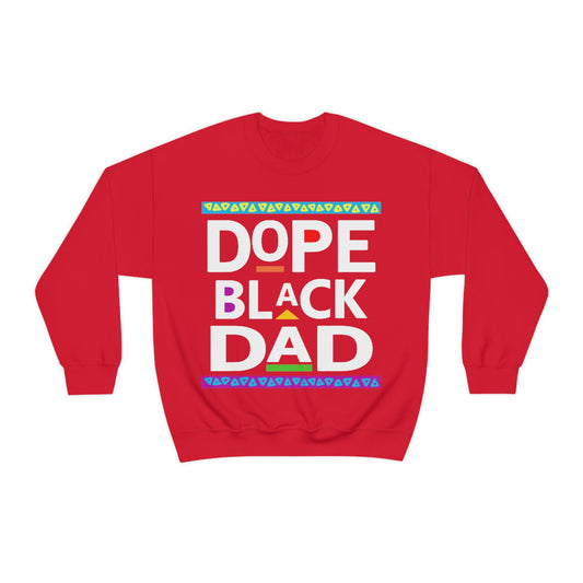 Dope Black Dad Crewneck Sweatshirt