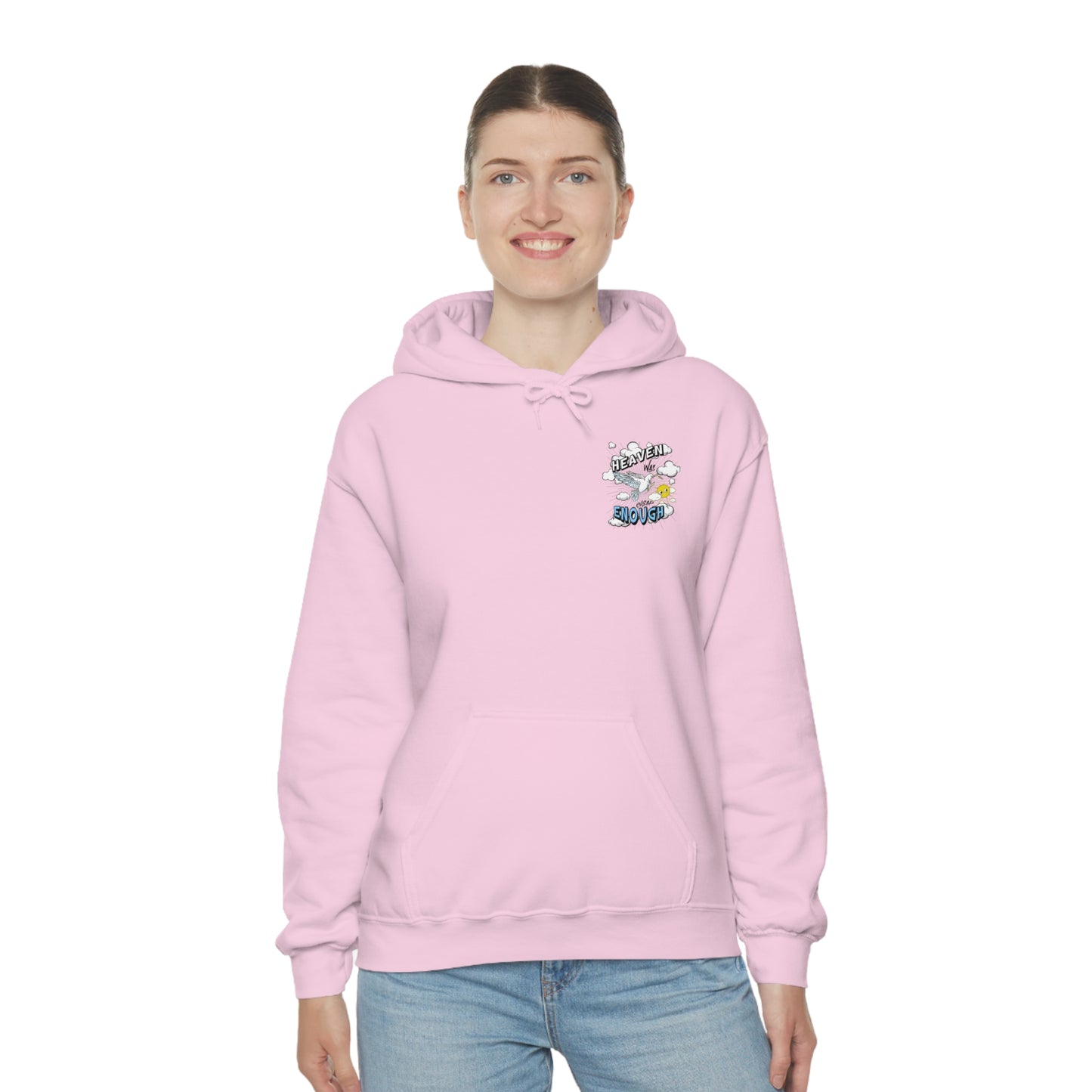 Heaven Was Cheap Enough Hooded Sweatshirt