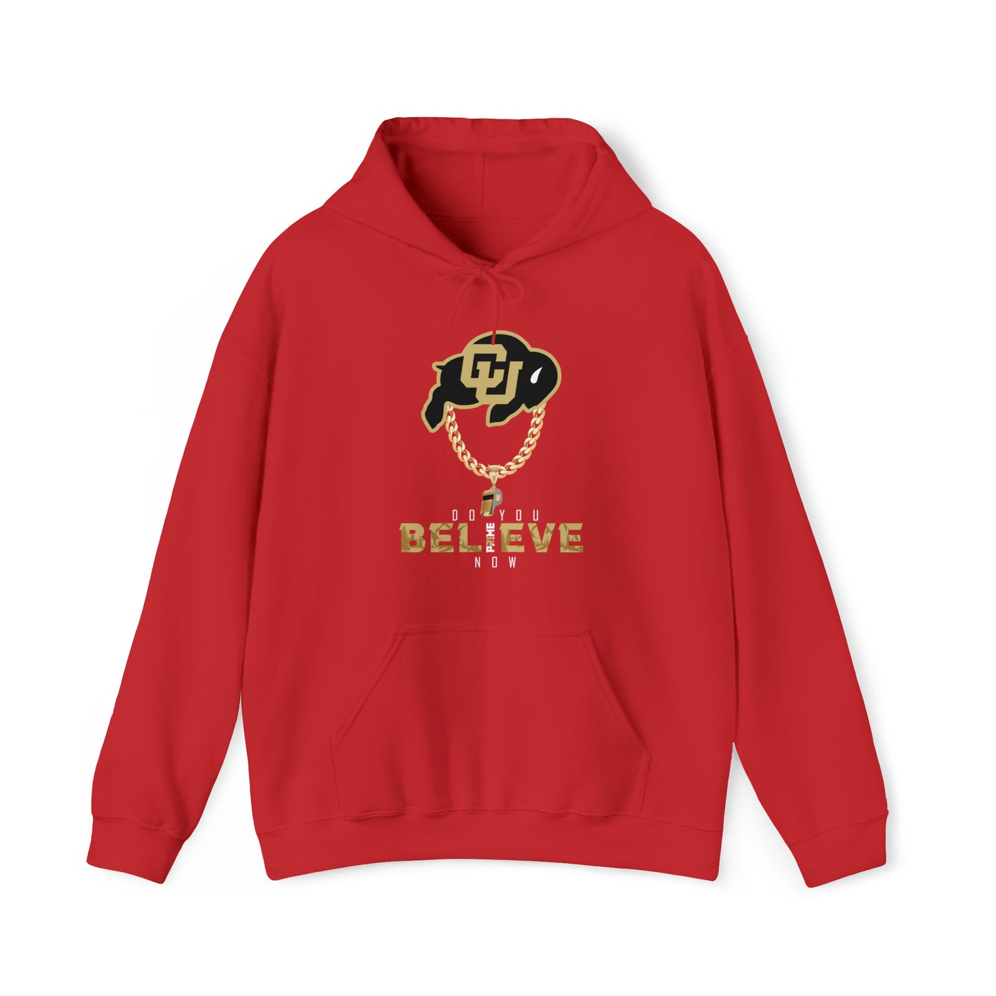 Colorado Buffs Do You Believe Coach Prime Hooded Sweatshirt