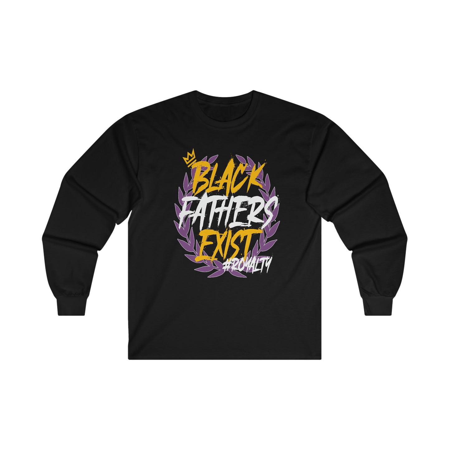 Black Fathers Exist - Royalty Ultra Cotton Long Sleeve Tee