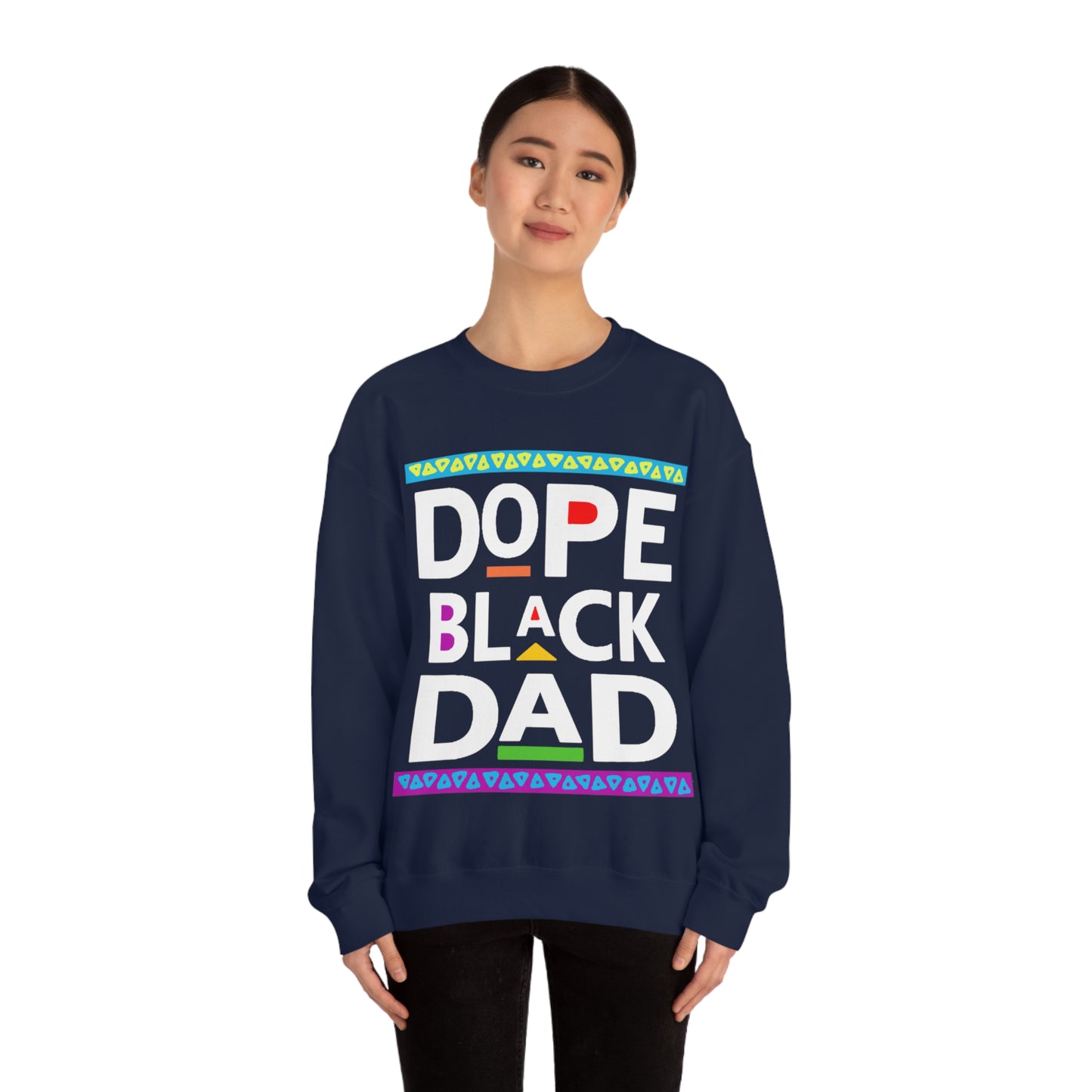 Dope Black Dad Crewneck Sweatshirt