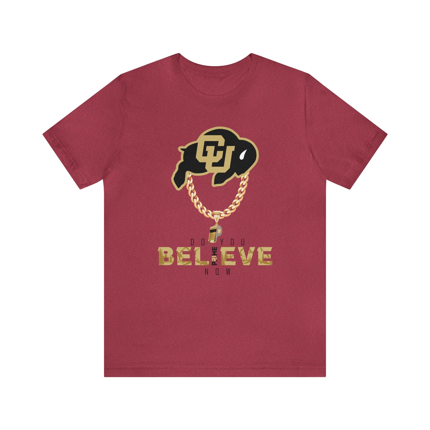 Colorado Buffs Do You Believe Coach Prime Tee
