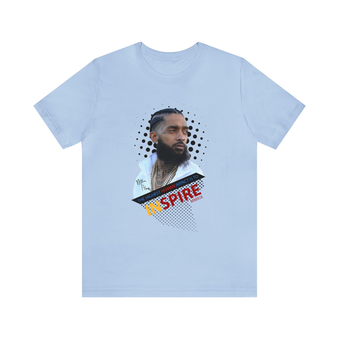 Nipsey Hussle Inspire Tee