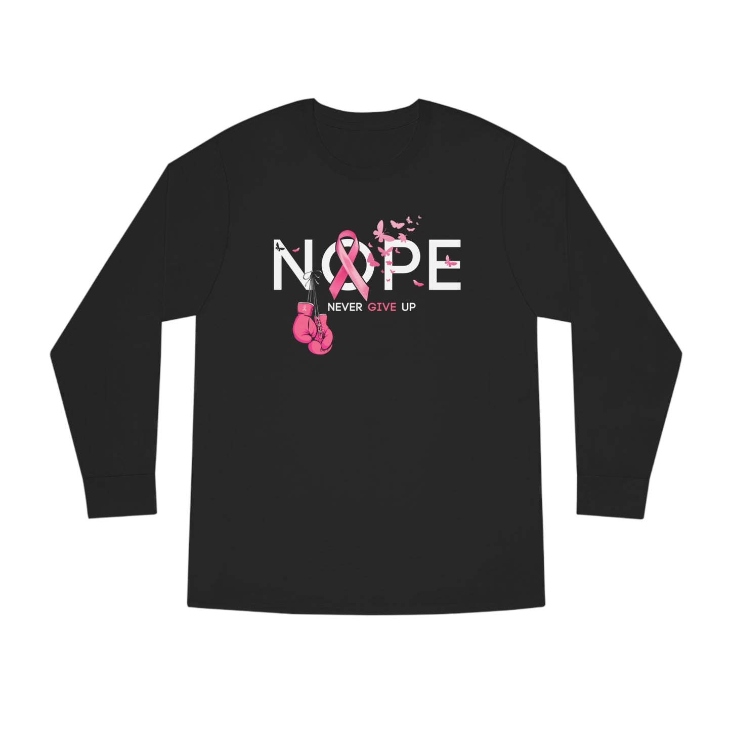 NOPE Cancer Long Sleeve Tee
