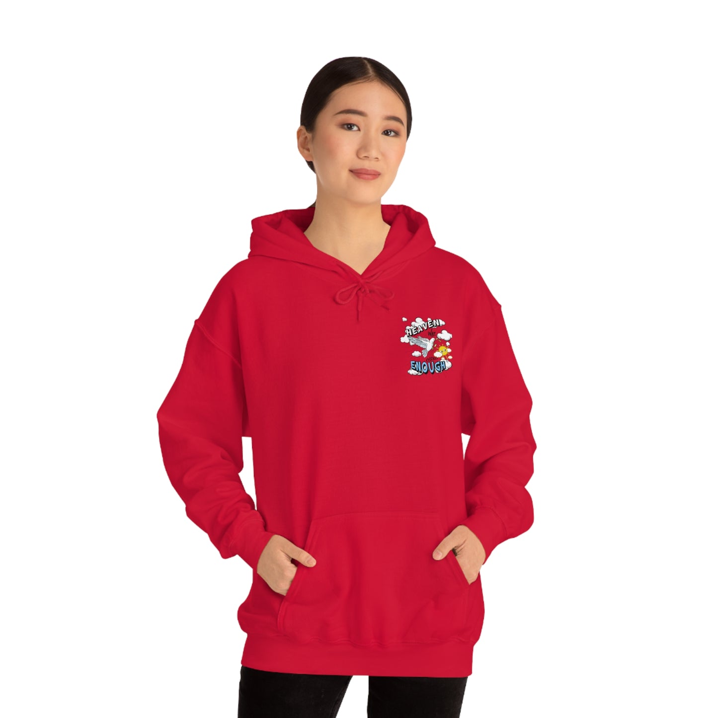 Heaven Was Cheap Enough Hooded Sweatshirt