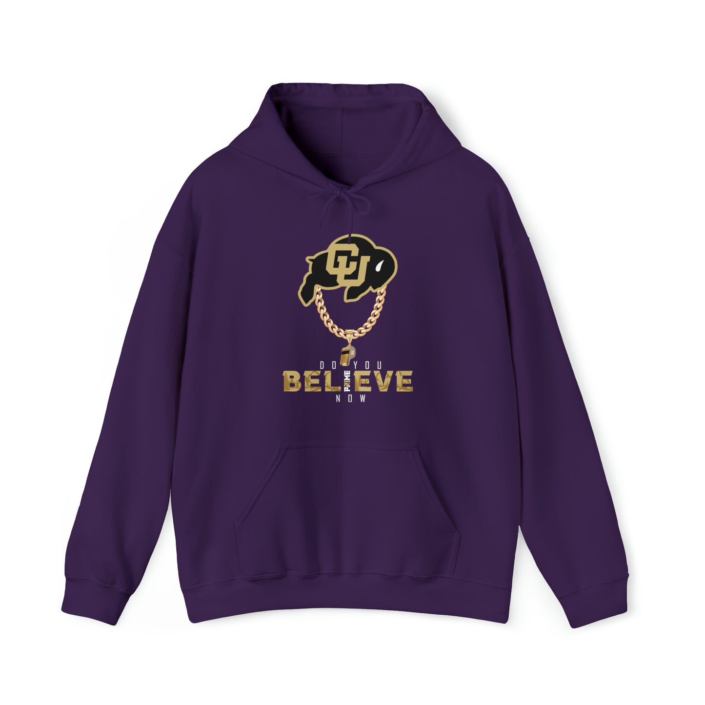 Colorado Buffs Do You Believe Coach Prime Hooded Sweatshirt