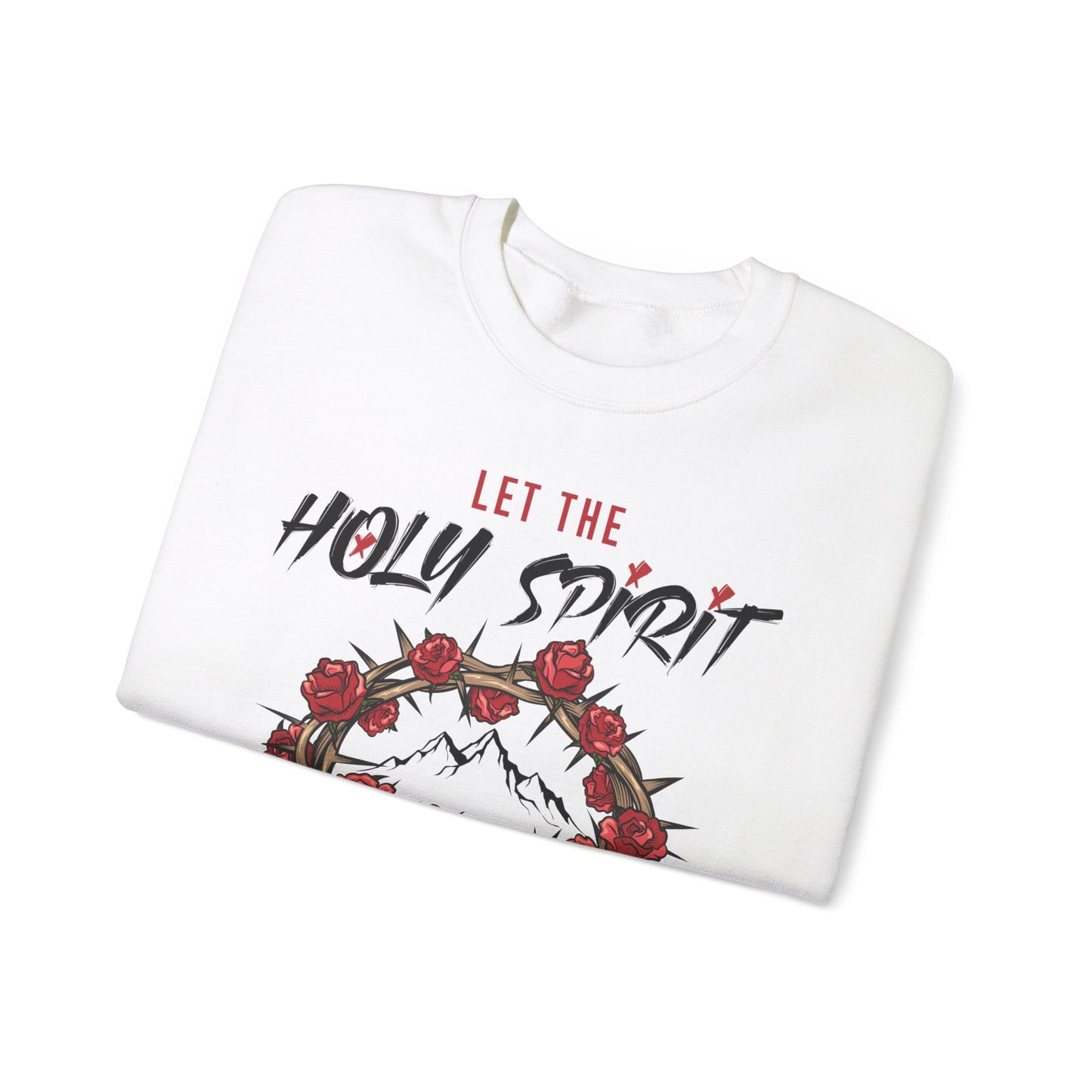Let The Holy Spirit Cook Sweatshirt