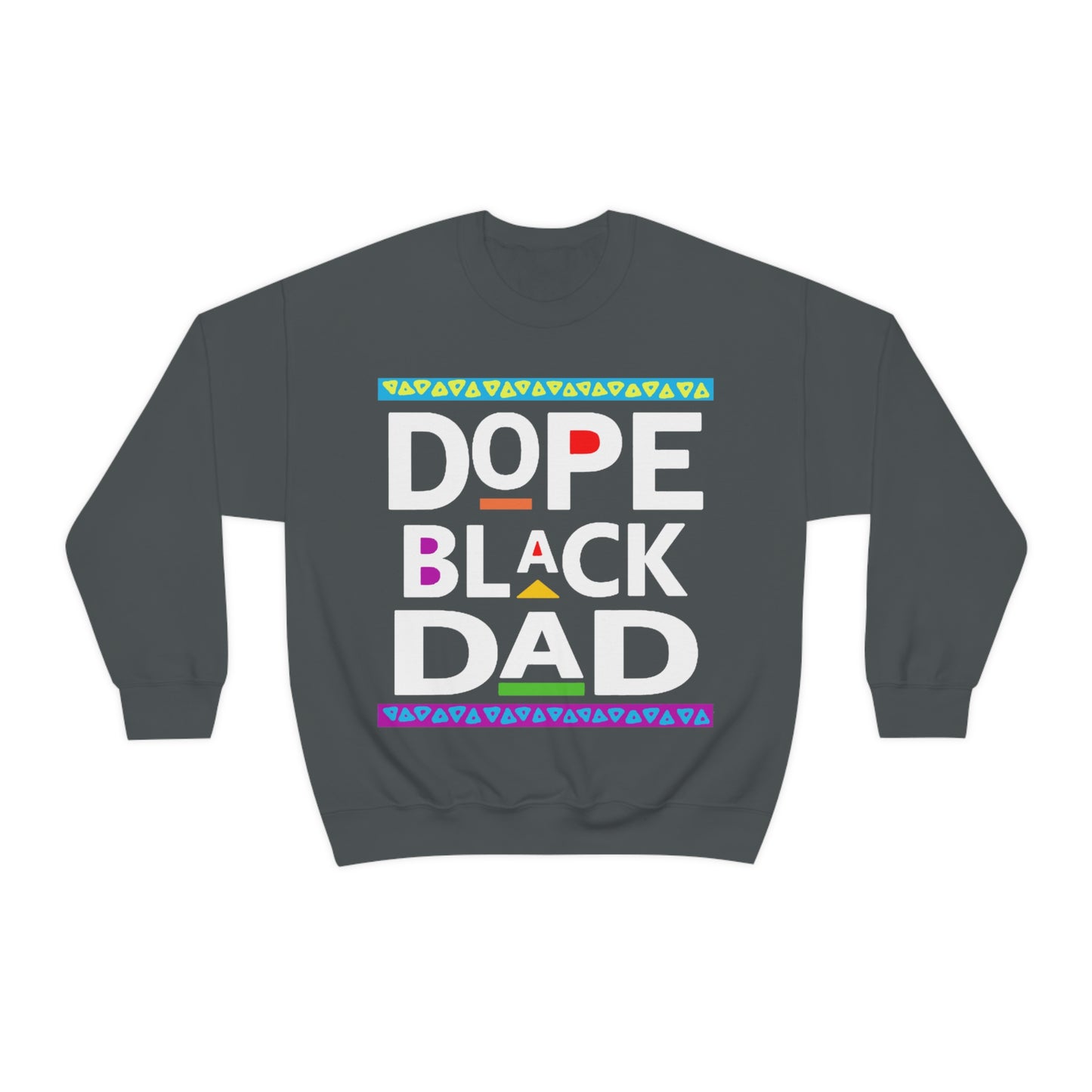 Dope Black Dad Crewneck Sweatshirt