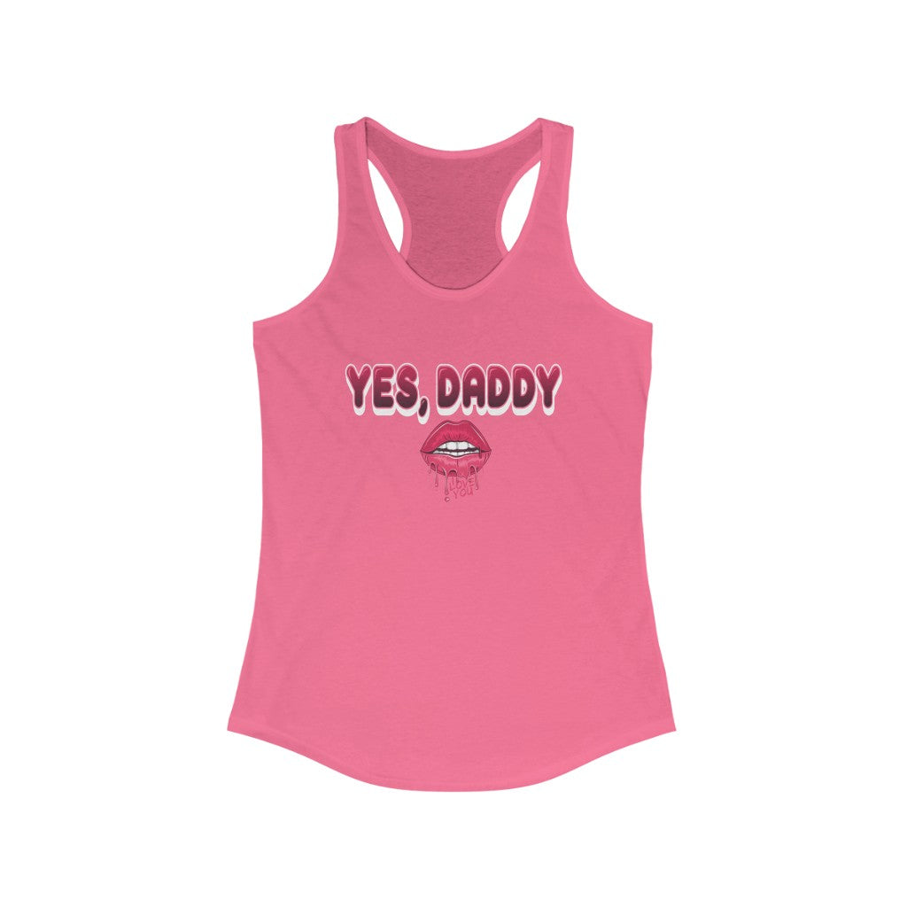 Yes, Daddy Racerback Tank