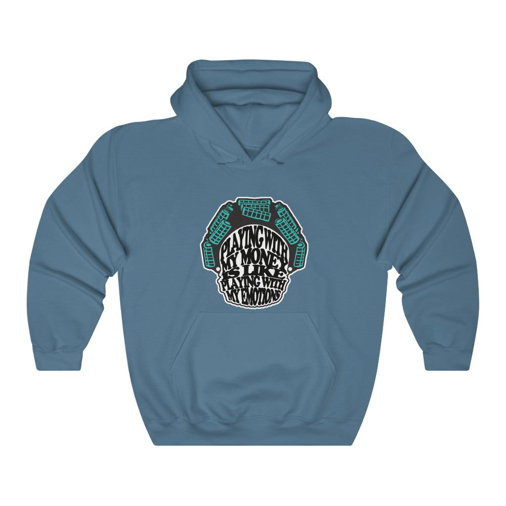 Money & Emotions Hooded Sweatshirt