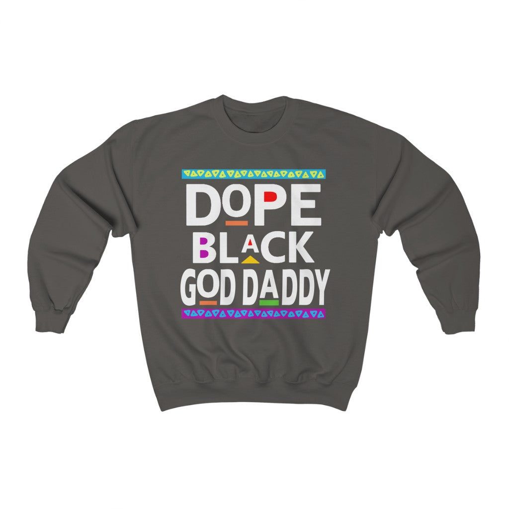 Dope Black God Daddy Crewneck Sweatshirt
