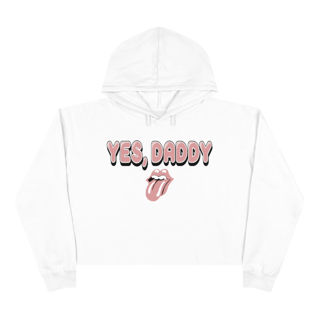 Yes, Daddy Crop Hoodie