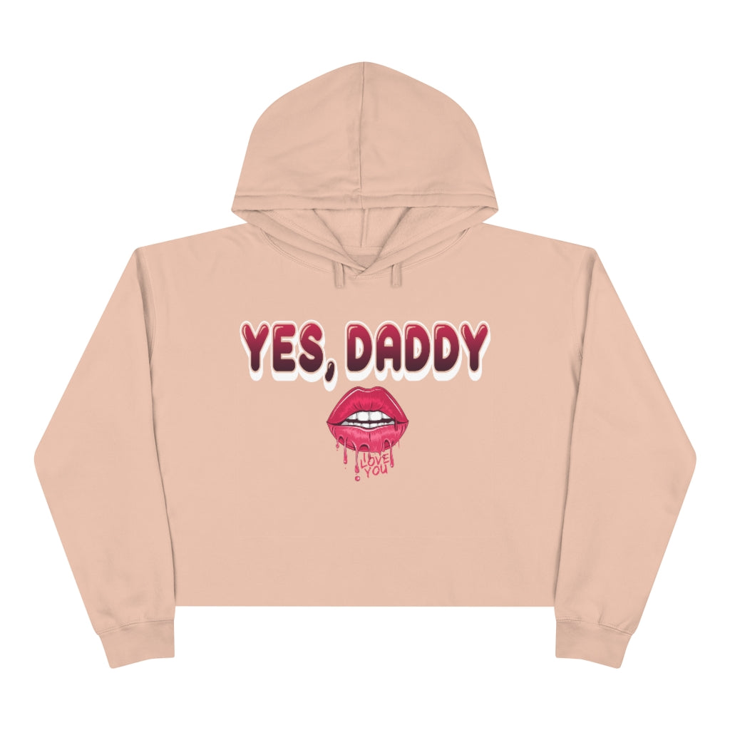 Yes, Daddy Crop Hoodie