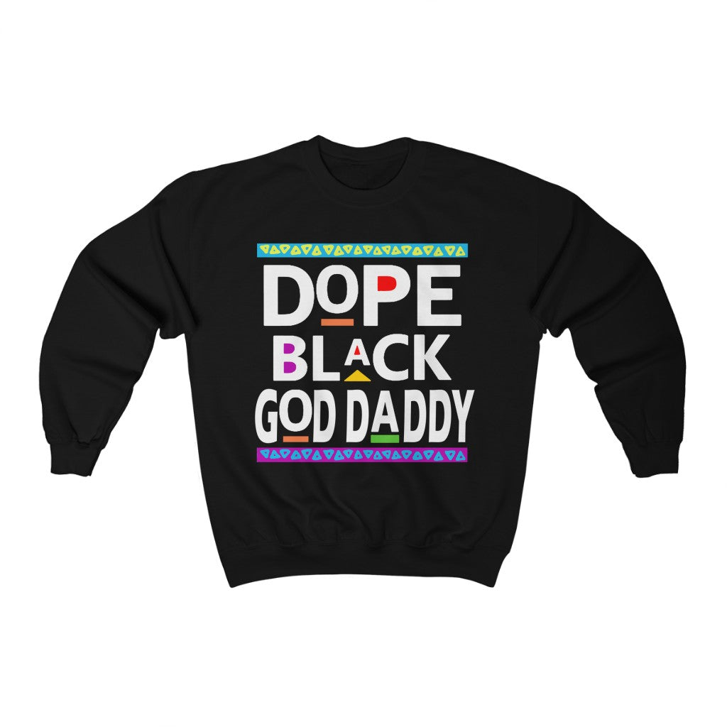Dope Black God Daddy Crewneck Sweatshirt